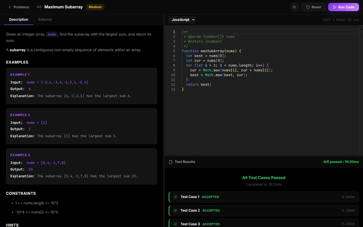 CodeArena on desktop with the Maximum Subarray problem open: the problem description and examples on the left, a Monaco editor holding a Kadane solution on the right, and a Test Results panel below it reading 6/6 passed and All Test Cases Passed.